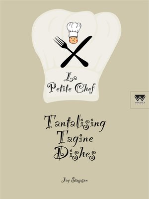 cover image of Tantalising Tagine Dishes
